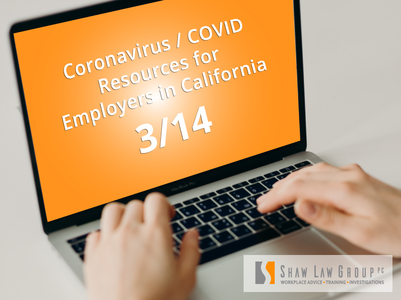 Combined CoronaVirus Resources for Employers in California -UPDATED 5-15-2020