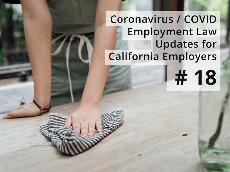 Coronavirus / COVID Employment Law Updates for California Employers # 18