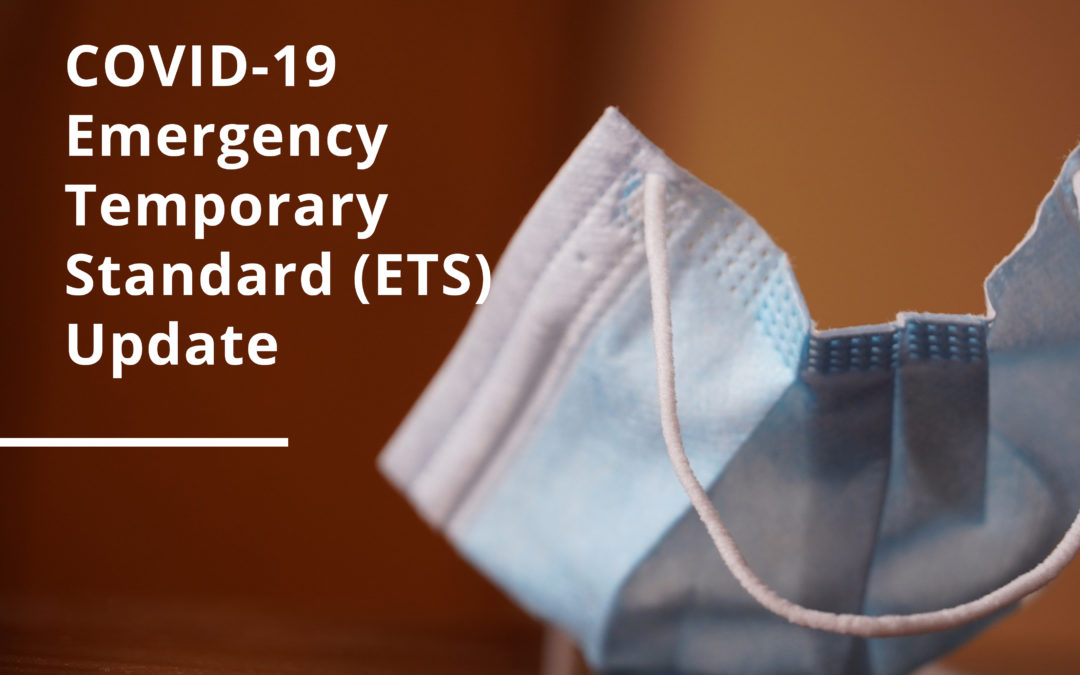 Changes to Cal/OSHA’s “Emergency Temporary Standard” Coming!