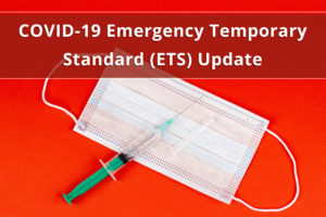 COVID-19 Emergency Temporary Standard Update - Shaw Law Group