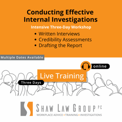 Conducting Effective Internal Investigations